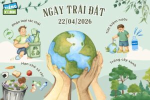 CHÀO MỪNG NGÀY TRÁI ĐẤT 22/04/2026